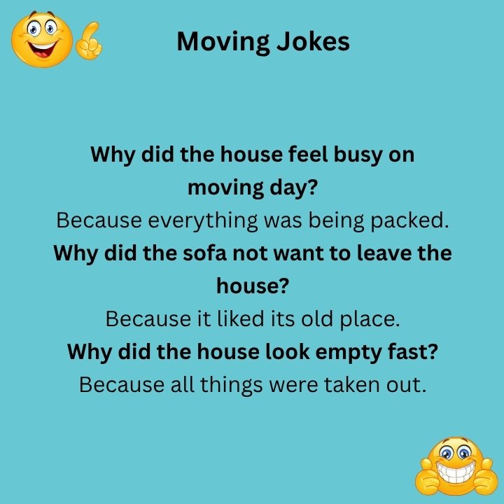House Moving Jokes
