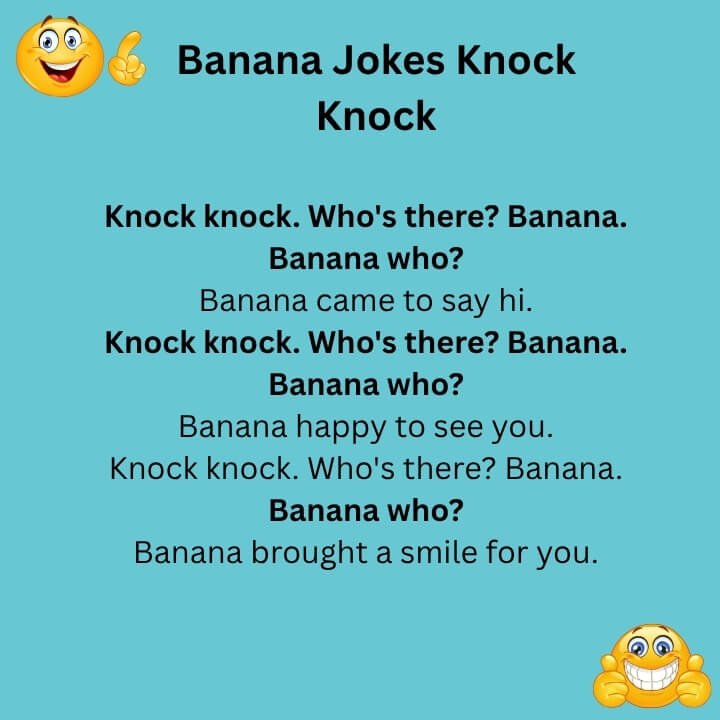 Banana Jokes Knock Knock