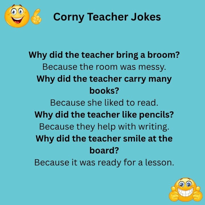 Corny Teacher Jokes
