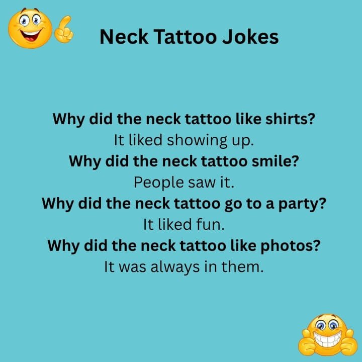 Neck Tattoo Jokes