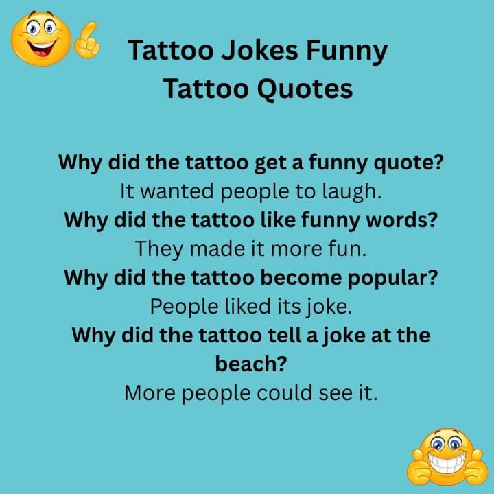 Tattoo Jokes Funny Tattoo Quotes