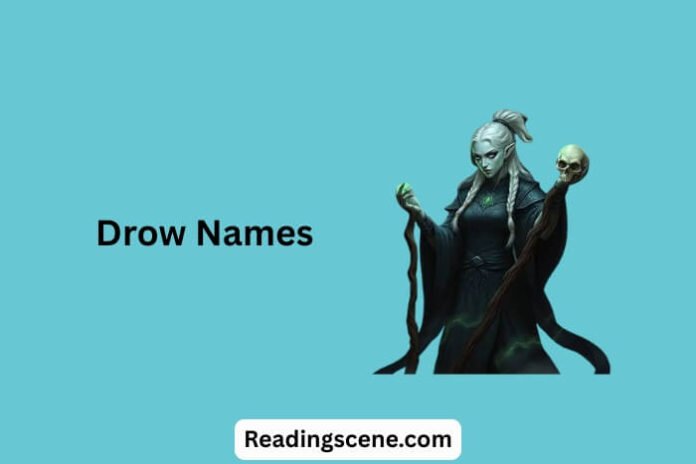 Drow Names