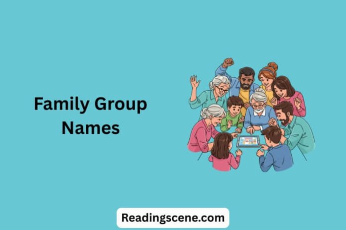 Family Group Names