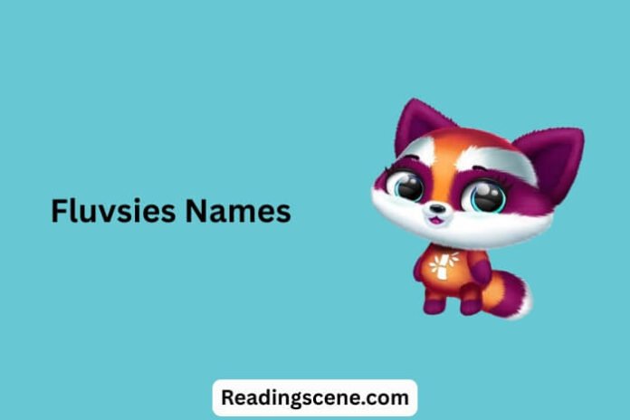 Fluvsies Names