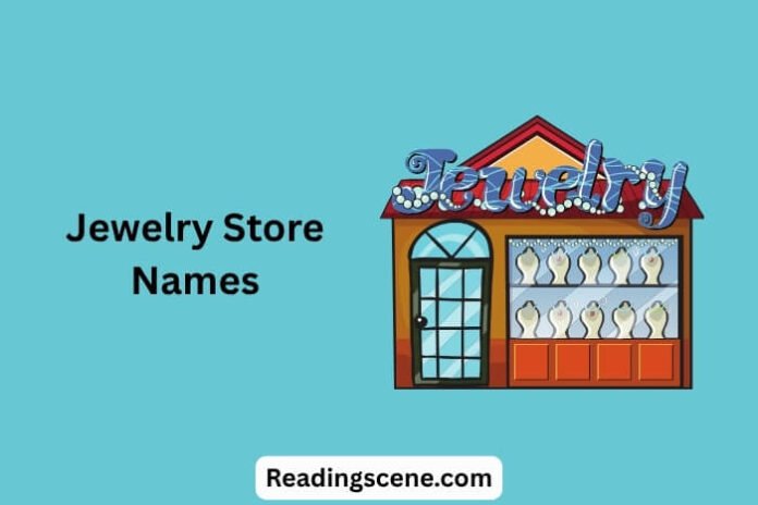 Jewelry Store Names