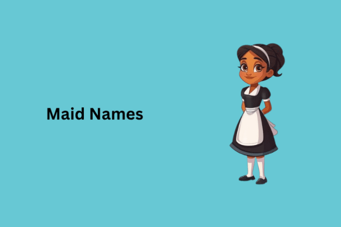 Maid Names