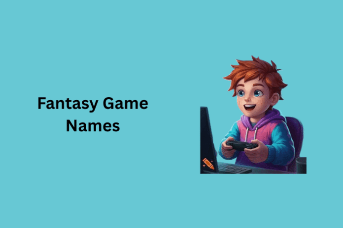 Fantasy Game Names