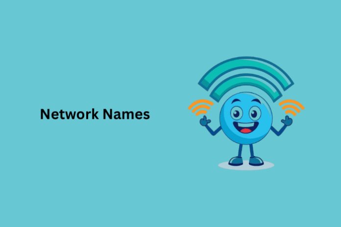 Network Names Network Names