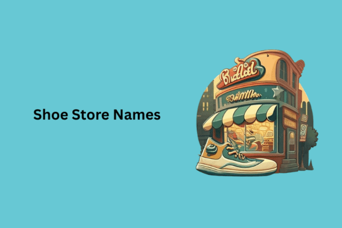 Shoe Store Names Shoe Store Names